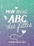 Mon mini ABC des filles 2026