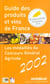 Guide des produits et vins de france - les medailles du concours general agricole 2002