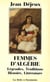 Femmes d'Algérie - légendes, traditions, histoire, littérature