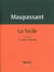 La Sicile - la côte italienne
