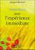 Semences pour l'experience immediate
