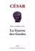 OEUVRES COMPLETES T1 - LA GUERRE DES GAULES