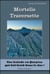 Mortelle traversette