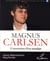 Magnus Carlsen - l'ascension d'un prodige