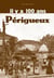 Perigueux il y a 100 ans