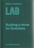 Lab - building a home for scientists