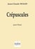 Crépuscules pour piano