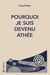 Pourquoi je suis devenue athée