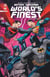 Batman Superman world's finest Tome 4 : Que son règne vienne