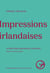 Impressions irlandaises - 23 poétesses racontent leur pays