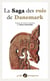 La Saga des rois de Danemark : Knýtlinga saga