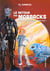 Le retour des morbacks t.1 - de l'expansion galactique