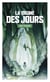 La brume des jours