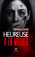 Heureuse à en mourir