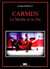 Carmen le mythe et la vie