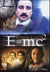 E=mc², une biographie de l'équation