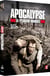 Apocalypse - La 1ère Guerre Mondiale