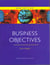 BUSINESS OBJECTIVES: STUDENT'S BOOK
