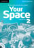 Your Space Workbook with Audio CD Level 2