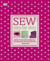 Sew step by step - more than 200 essential techniques for beginners