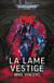 Warhammer 40.000 : La lame vestige