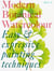 Modern botanical watercolour painting : Fun, easy and expressive techniques