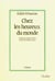 Chez les heureux du monde