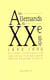 Les allemands du xx siecle - 1890-1990 : histoire d'une identite