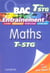 Objectif bac - maths - terminale stg - entraînement