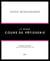 Le Grand Cours de Pâtisserie