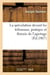 La speculation devant les tribunaux, pratique et theorie de l'agiotage (ed.1867)