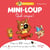 Je lis avec toi ! : Mini-Loup : quel cirque !