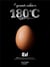 Les grands cahiers 180°C - Oeuf