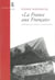 La "france aux francais". histoire des haines nationalistes - nouvelle edition