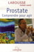 Prostate - comprendre pour agir