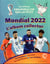 Coupe du monde de la Fifa, Qatar 2022 : mondial 2022, l'album collector