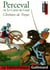 Perceval ou le conte du Graal