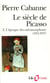 Le Siècle de Picasso : L'époque des métamorphoses (1912-1937)