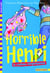 Horrible Henri - le cadeau empoisonné