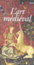 L'ABCdaire de l'art médiéval