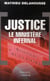 Justice, le ministère infernal
