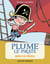 Plume le pirate Tome 1 : drôles de pirates !