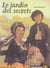 Le jardin des secrets