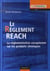 Le réglement reach