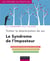Traiter la dépréciation de soi - le syndrôme de l'imposteur