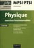 Physique - exercices incontournables mpsi-ptsi (2e édition)