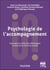 Psychologie de l'accompagnement : Concepts et outils pour développer le sens de la vie et du travail (2e édition)