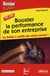 Booster la performance de son entreprise - la boîte à outils de votre succès !