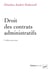 Droit des contrats administratifs (2e édition)