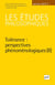 Les études philosophiques Tome 1 : tolérance : perspectives phénoménologiques (édition 2023)
